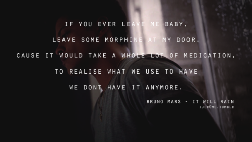 Bruno Mars Quotes From Songs Tumblr