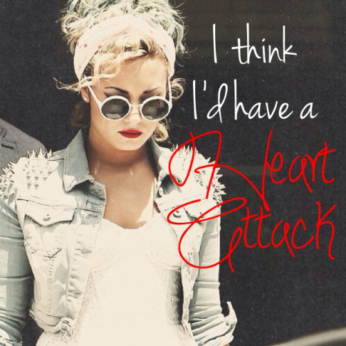 Demi Lovato Heart Attack Lyrics