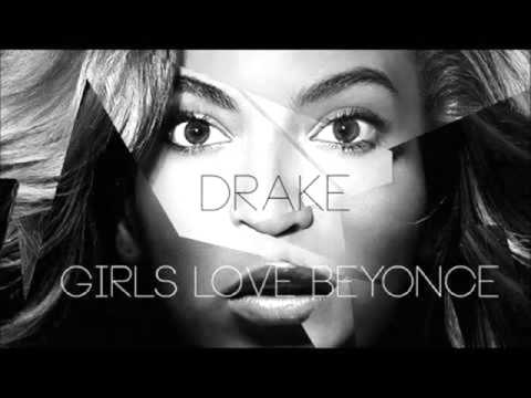 Drake Girls Love Beyonce Download Zippy