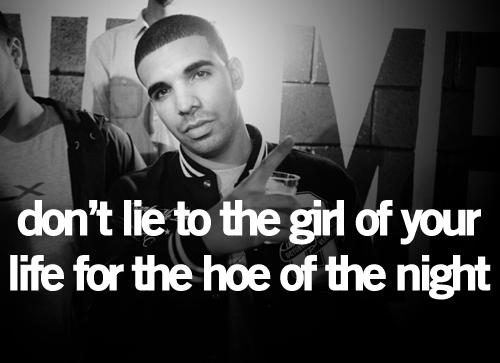 Drake Quotes About Girls