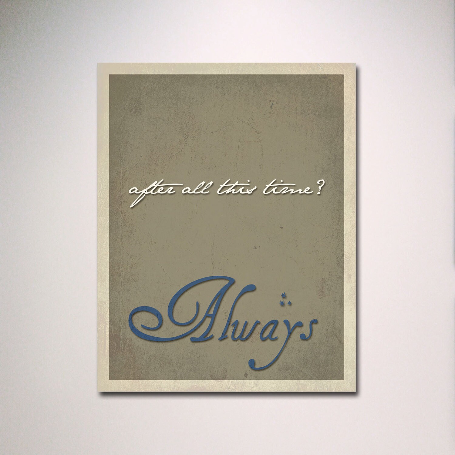Harry Potter Quotes Always After All This Time