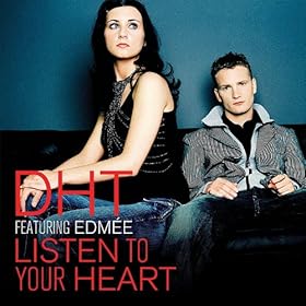 Listen To Your Heart Dht