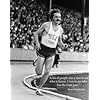 Steve Prefontaine Quotes Today Is A Good Day To Die