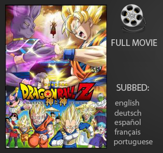 Watch Dragon Ball Z Battle Of Gods Full Movie English Sub Online